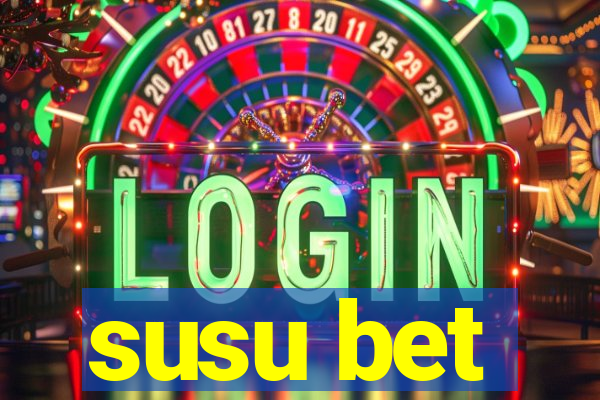 susu bet